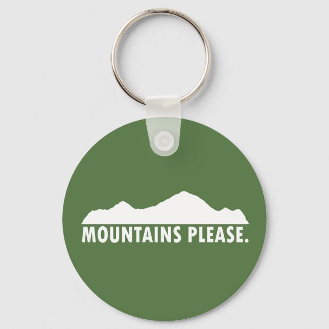 Mountains Please Keychain (Front)