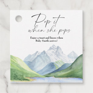Mountains - Pop it when she pops Favour Tags