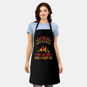 Mountains -The Mountains Are Calling And I Must Go Apron