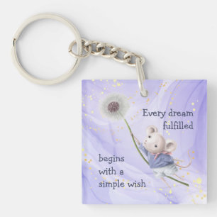 Mouse Dandelion Every Dream Simple Wish  Keychain