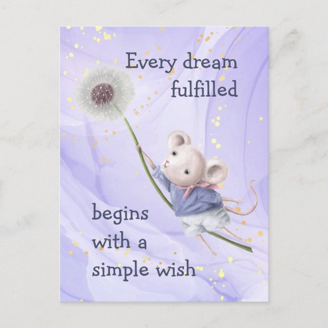 Mouse Dandelion Every Dream Simple Wish Postcard (Front)