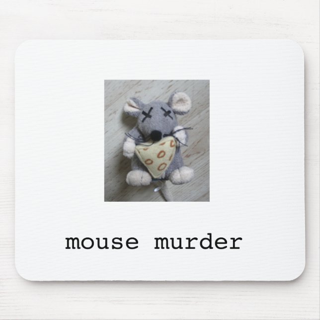 Mouse Murder Mousepad (Front)