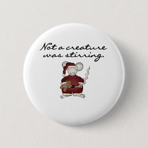 Mouse Not a Creature Was Stirring 2 Inch Round Button