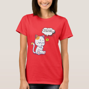 Mouse or Fish? – funny pet- Deep Thinking Cat T-Shirt