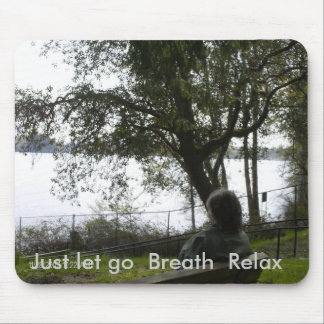 Mouse pad, "A Place To Be" (relax) Mouse Pad