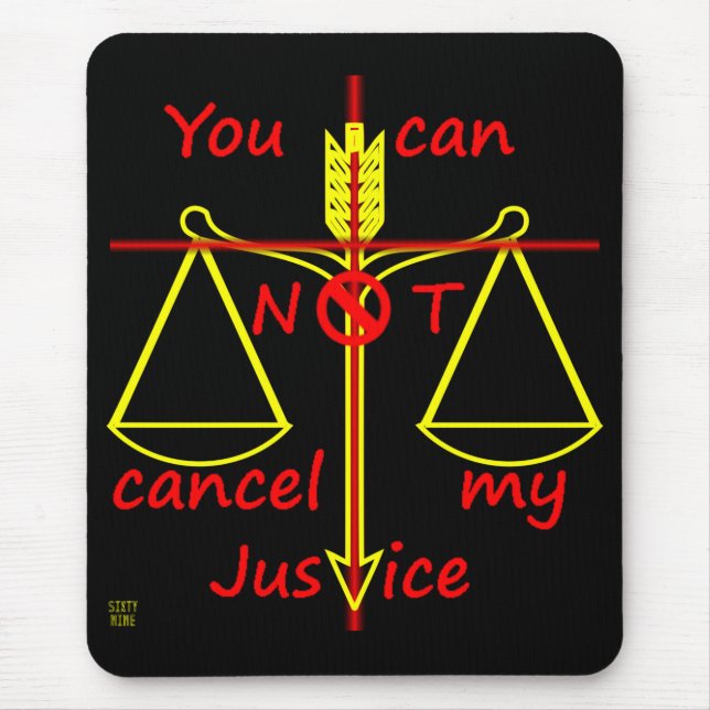 mouse pad   "CANCEL JUSTICE" (Front)