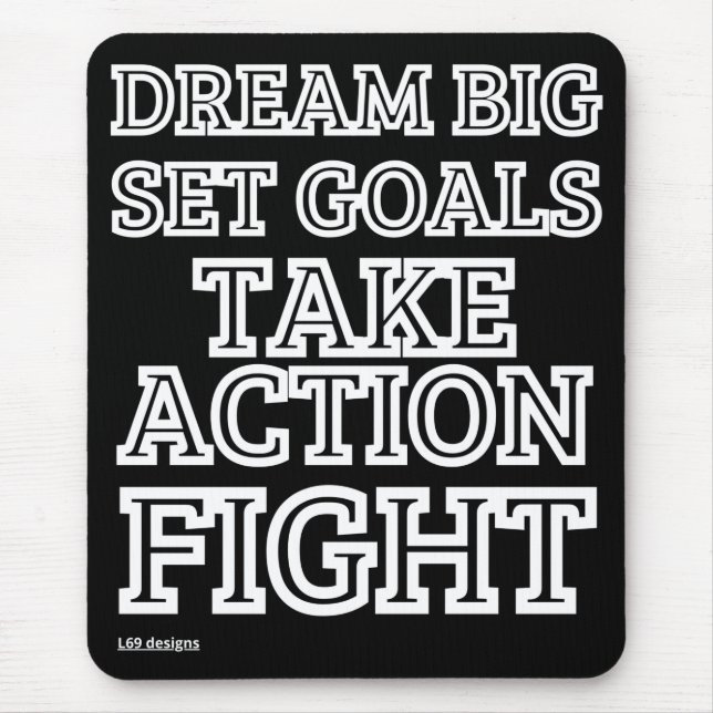 mouse pad "DREAM BIG..." (Front)