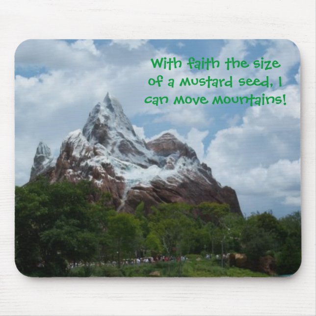 Mouse Pad: Faith the size of a mustard seed Mouse Pad (Front)
