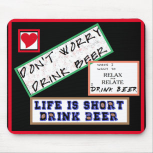 Mouse Pad For Computer - Don't Worry Drink Beer