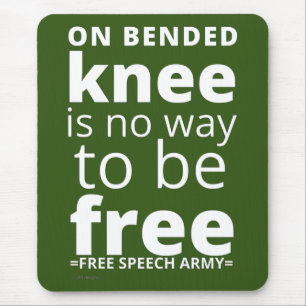 mouse pad  "ON BENDED KNEE..."