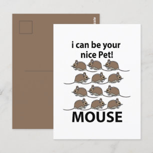 Mouse Rat Animal I Can Be Your Nice Pet Mouse Postcard
