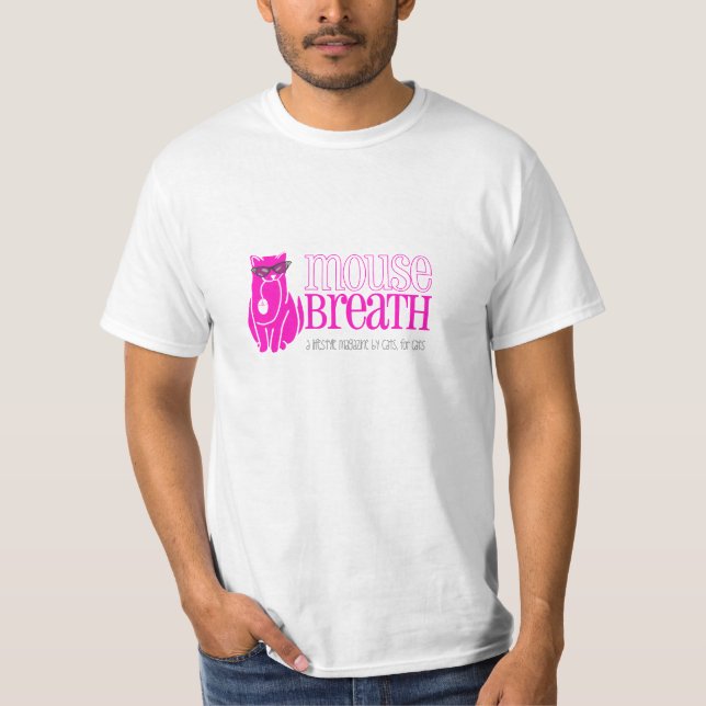 Mousebreath T-Shirt (Front)