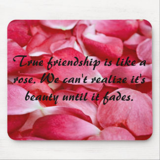 Mousemat Horizontal - Rose Petal Frienship Quote Mouse Pad