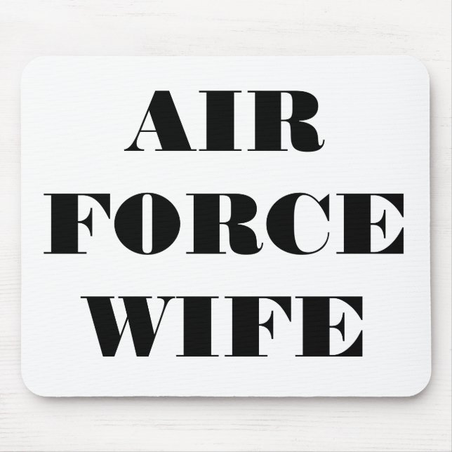 Mousepad Air Force Wife (Front)