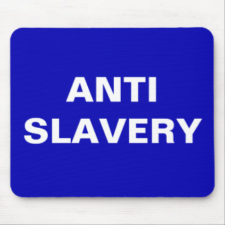 Mousepad Anti Slavery  Blue