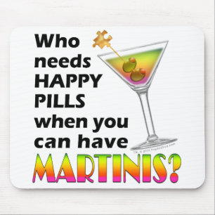 Mousepad - Martinis v. Happy Pills