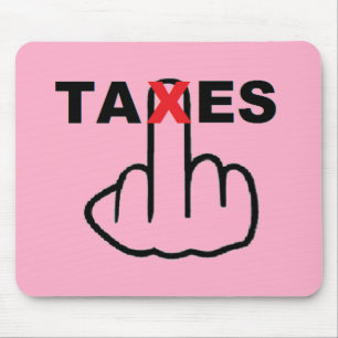 Mousepad Taxes Too High