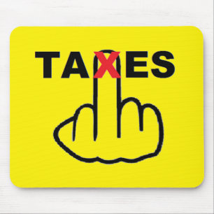 Mousepad Taxes Too High