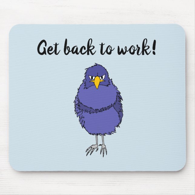 Mousepad with picture of not so happy bird (Front)