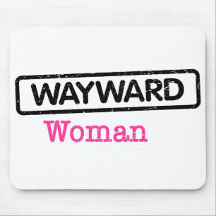 Mousepad with Wayward Woman Logo
