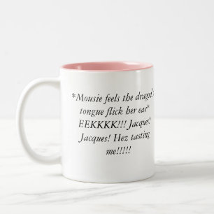 mousie and jacques, *Mousie feels the dragon's ... Two-Tone Coffee Mug