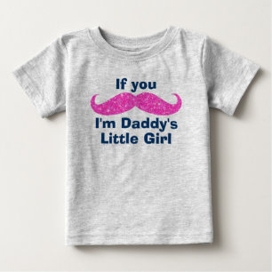 Moustache Daddy's Little Girl Baby T-Shirt