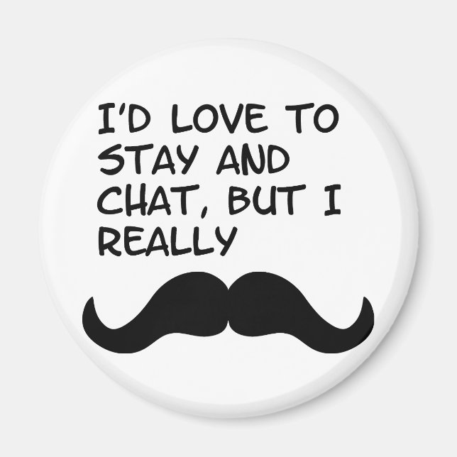 Moustache Humour Magnet (Front)