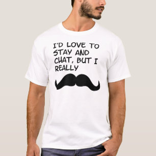 Moustache Humour T-Shirt