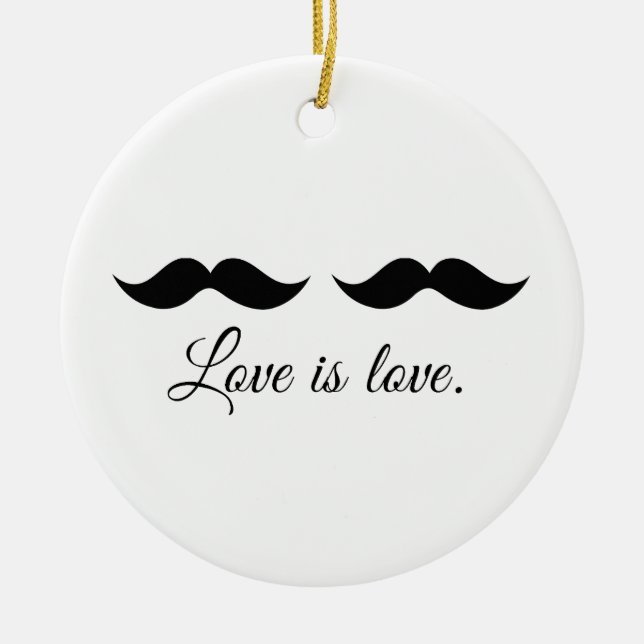 MOUSTACHE LOVE -.png Ceramic Ornament (Front)