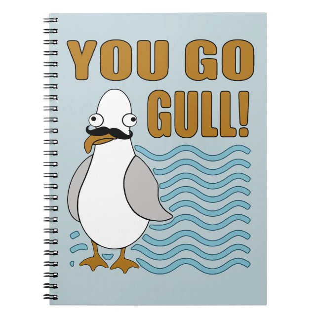 Moustache Seagull You Go Gull Notebook (Front)