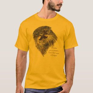 Moustache you a Question Otter save it Animal T-Shirt