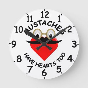 Moustaches Have Hearts Too Round Clock