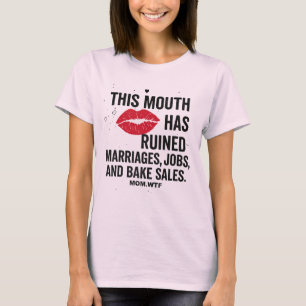 Mouth of Chaos: Bad Mom T-Shirt Design