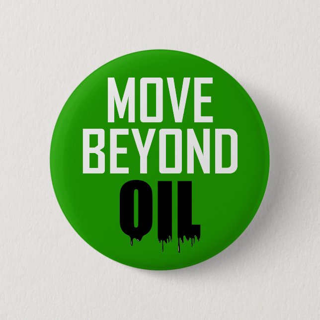 Move Beyond Oil 2 Inch Round Button (Front)