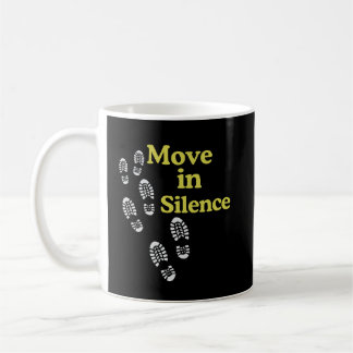 Move in Silence Inspirational Mug – Quiet Strength