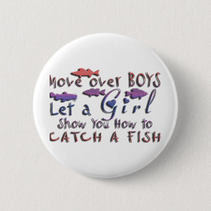 MOVE OVER BOYS GIRLS FISHING 2 INCH ROUND BUTTON