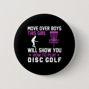 Move Over Boys This Girl Will Show You How To Play 2 Inch Round Button