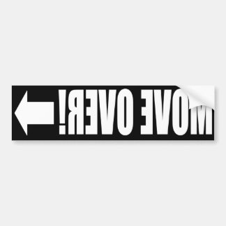 Move Over! Front Bumper Sticker