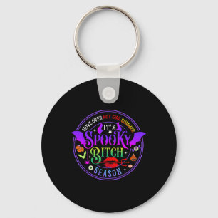 Move Over Hot Girls Summer It's Spooky Witch Seaso Keychain