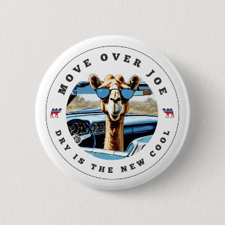 MOVE OVER JOE 2 INCH ROUND BUTTON