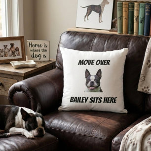 Move Over The Dog Sits Here Funny Custom Dog Throw Pillow