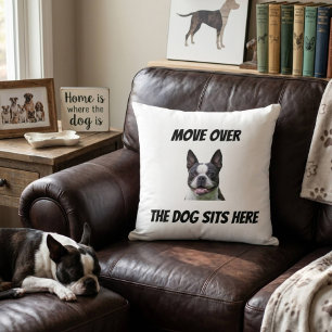 Move Over The Dog Sits Here Funny Custom Dog  Throw Pillow