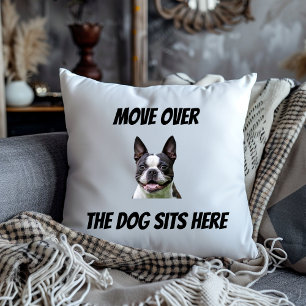 Move Over The Dog Sits Here Funny Custom Dog  Throw Pillow