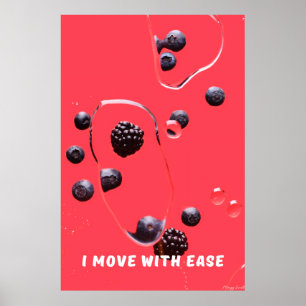 Move With Ease: Midnight Berries & Water Zen Art Poster