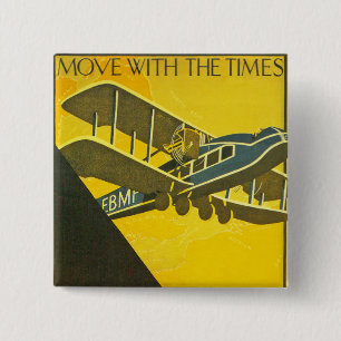 Move With the Times 2 Inch Square Button