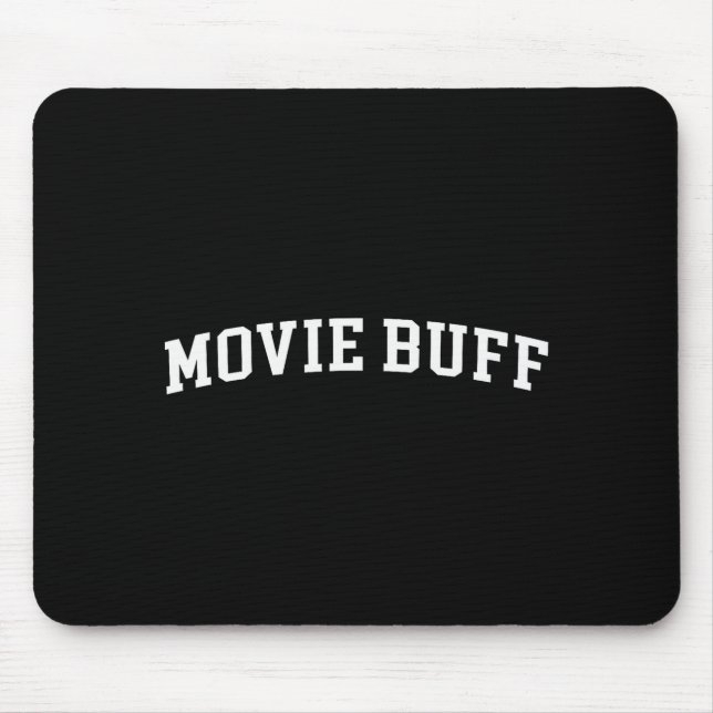 Movie Buff  Mouse Pad (Front)