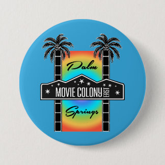MOVIE COLONY EAST 3 INCH ROUND BUTTON