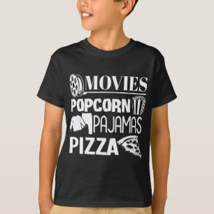 Movie Decor Movies Popcorn Pyjamas Pizza Movie Nig T-Shirt
