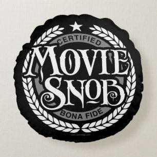Movie Snob - funny movie lover Round Pillow