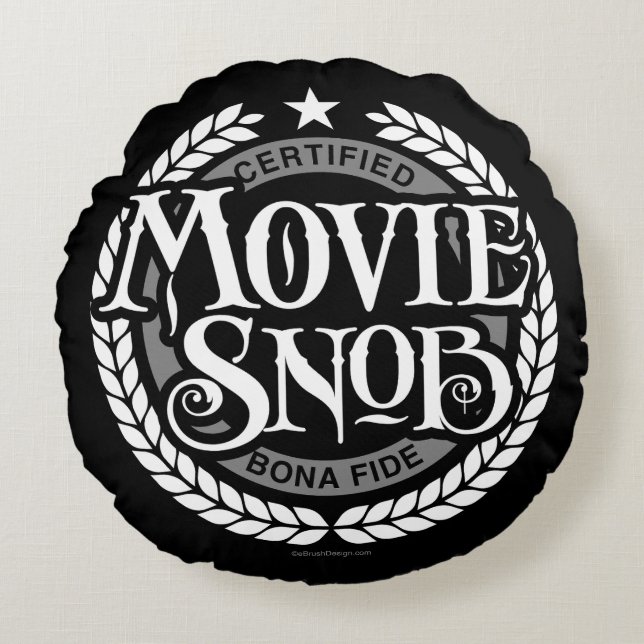 Movie Snob - funny movie lover Round Pillow (Front)